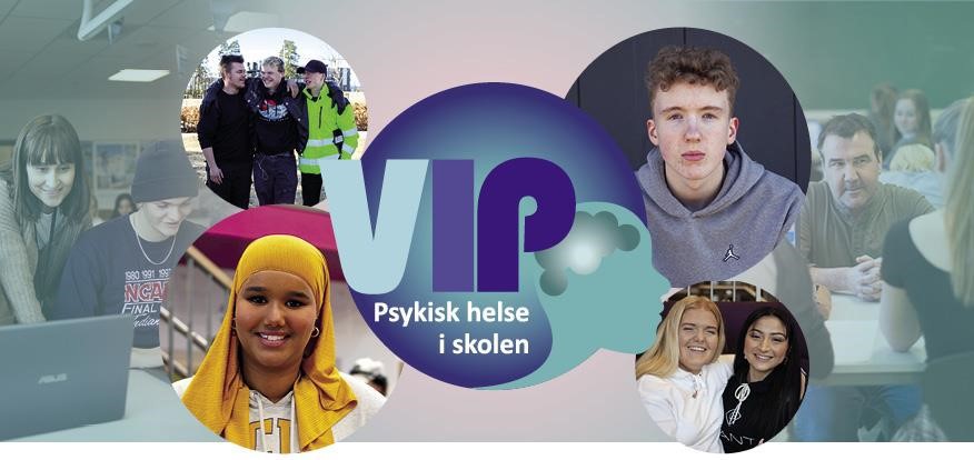 Foto: VIP Psykisk helse i skolen. VIP